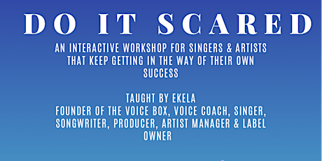 Do It Scared! A Workshop For Upcoming Artists tickets