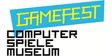 Hauptbild für Gamefest am Computerspielemuseum 2017