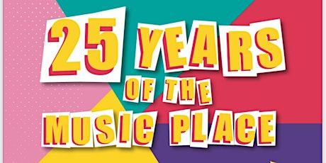 The Music Place 25 Year Party tickets