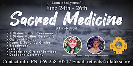 3 Day Sacred Medicine Celebration Retreat tickets