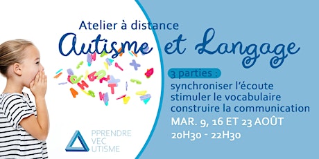 Hauptbild für Autisme & Langage : session d'été