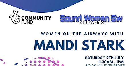 Sound Women SW Present - Women on the Airwaves with  Mandi Stark tickets