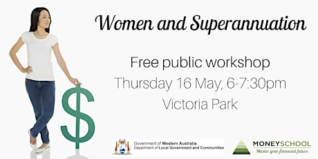 Women and Superannuation free public workshop - Victoria Park primary image