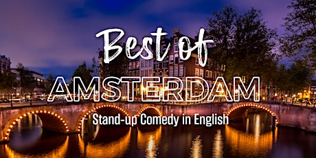 Best of Amsterdam - Stand-up Comedy in English - Sofia tickets