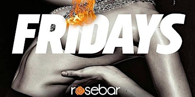 Rosebar Fridays primary image
