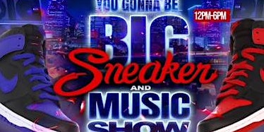 You Gonna Be Big Sneaker & That Girl  Lay Lay Music Show