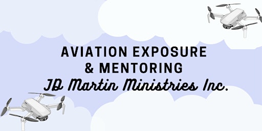 Aviation Exposure & Mentoring