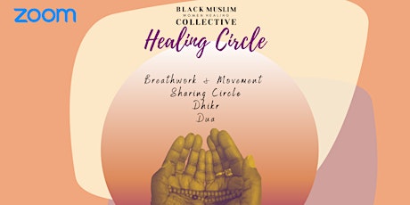 Monthly Healing Circle: Black Muslim Women