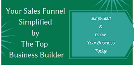 July 16th 2022-Sales Funnel Simplified - By Top Business Builder bilhetes