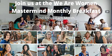 We Are Women Business Support Networking Breakfast Meetings- Live Event