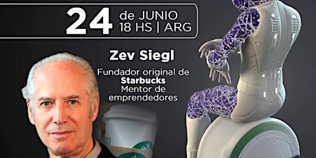 Imagen principal de Sesion para Emprendedores con Zev Siegl, Fundador de Starbucks