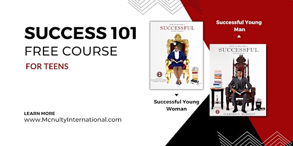 Success 101 Free Course For Teens(Ages 13-19)