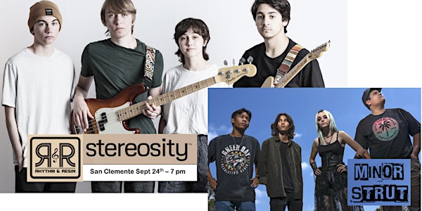 Stereosity LIVE  featuring Minor Strut at Rhythm and Resin