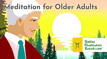 Meditation For Older Adults