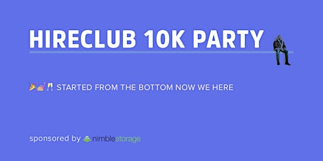 HireClub 10k Party  primary image