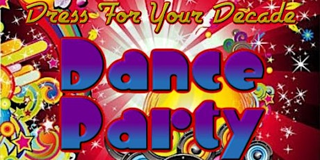 Dress for Your Decade Dance Party! primary image