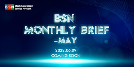 BSN Monthly Brief-May