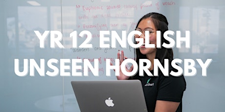 HSC English - How to Ace Unseen Texts for  HSC Trials [HORNSBY IN-PERSON] tickets