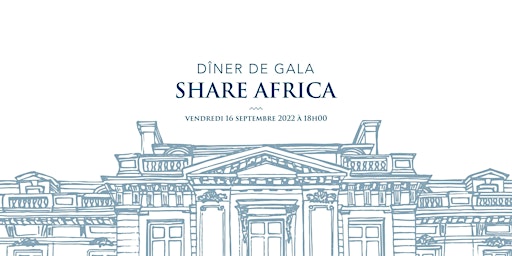 Dîner de Gala Association Share Africa