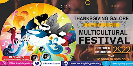 Thanksgiving Galore Multicultural Festival 2022!
