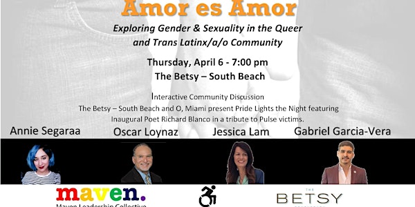 Amor es Amor presented by Maven Leadership Collective
