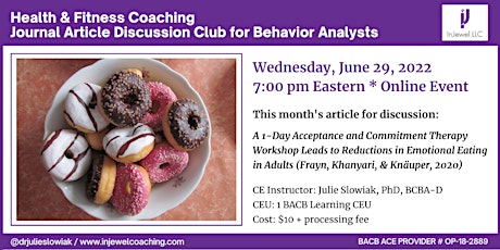 Health & Fitness Coaching Journal Club for Behavior Analysts (June 2022) tickets