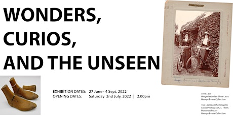 Wonders, Curios and the Unseen - Exhibition Launch tickets