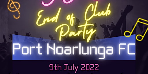 Port Noarlunga Football - 90's End of Club Party