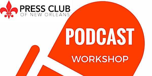 Podcast Workshop Lunch & Learn