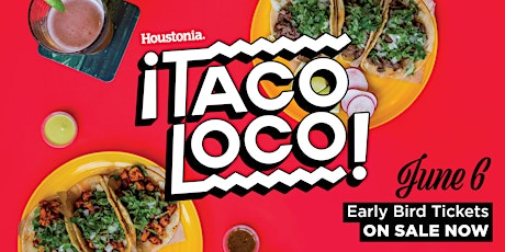 Houstonia's Taco Loco primary image