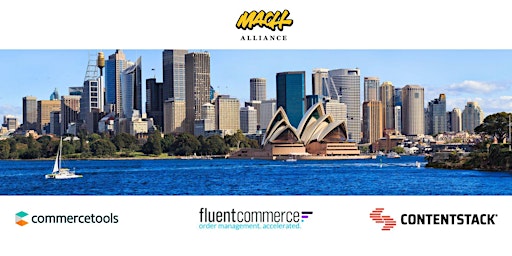 MACH Meet Up Sydney hosted by Fluent Commerce, Commercetools & Contentstack