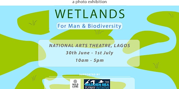Wetlands for Man and Biodiversity: Photo Exhibition