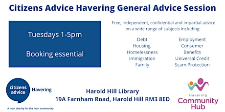 Citizens Advice Havering - General Advice Session - Harold Hill Hub