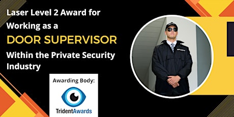 Level 2 Award for Door Supervisors in Private Security Industry (TOP UP) tickets