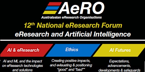 12th National AeRO Forum 2022 - eResearch and Artificial Intelligence