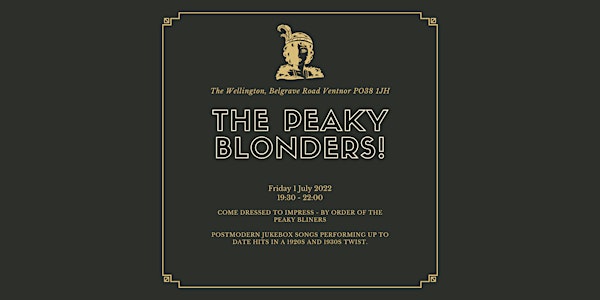 Peaky Blonders at The Wellington Hotel