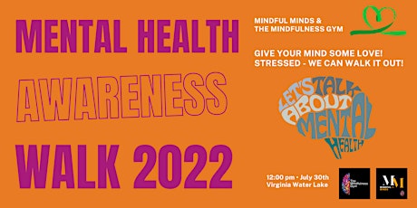 The Mindfulness Gym's - Mental Health Awareness Walk 2022 tickets