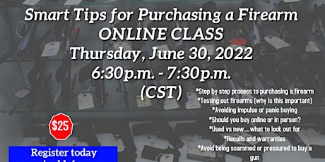 Gun Buyer Class- Smart Tips for Purchasing a Firearm(Online)