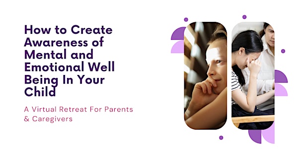 How to Create Awareness of Mental & Emotional Well being For Your Child