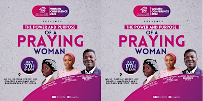 THE POWER AND PURPOSE OF A PRAYING WOMAN