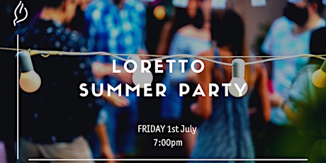 Loretto Summer Party tickets