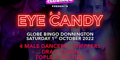 Donnington, Telford  – Eye Candy Male Strippers & Drag Queen