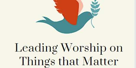 Leading Worship on Things that Matter: What were they arguing about.... tickets