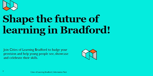 Bradford District Cities of Learning Badge Information Session