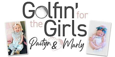 4th Annual Golfin' For the Girls tickets