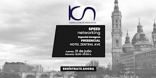 KCN Speed Networking Presencial Zaragoza - 21 de julio