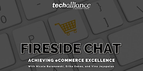 Achieving eCommerce Excellence | A Fireside Chat tickets