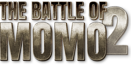 The Battle Of Momo2 biglietti