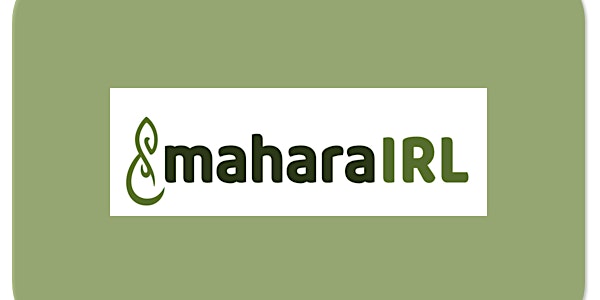 MaharaIRL User Group Meeting