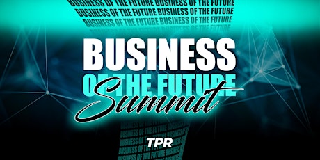 Business of the Future - Summit tickets